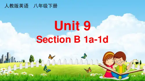 人教版八年级英语下册《Unit 9 Section B 1a-1d》教学课件PPT初二公开课