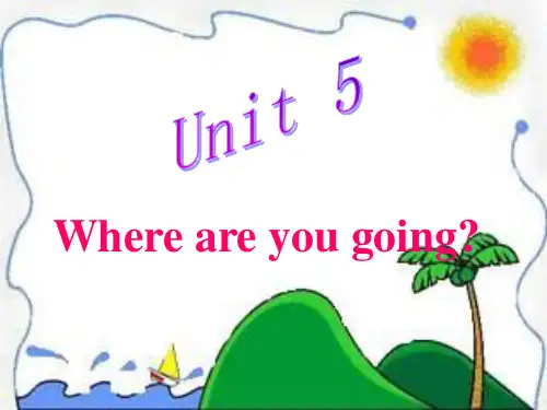 开心学英语四年级下册Unit5Whereareyougoing课件之一