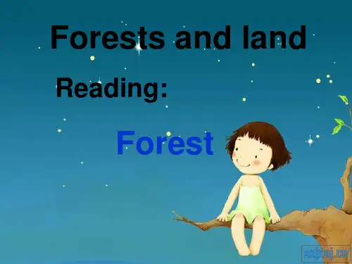 牛津上海版6B Forests and land Reading Forest