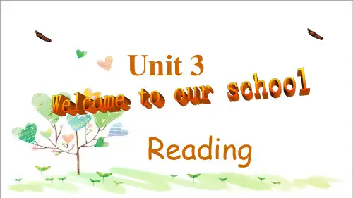 初中七年级英语上册 Unit 3 Welcome to our school!Reading