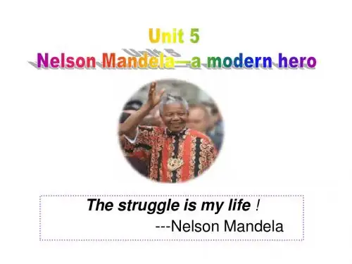 Unit 5 Nelson Mandela ---Reading
