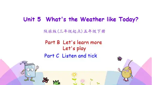 陕旅版英语五年级下册第五单元《What's the weather like today》Unit5第三课时 课件PPT