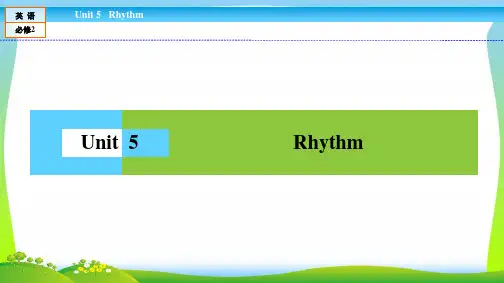 高中(北师大版)英语必修2课件:Unit 5 Rhythm5