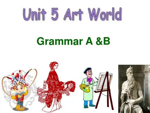9A+Unit5 Art world grammar(共15张PPT)