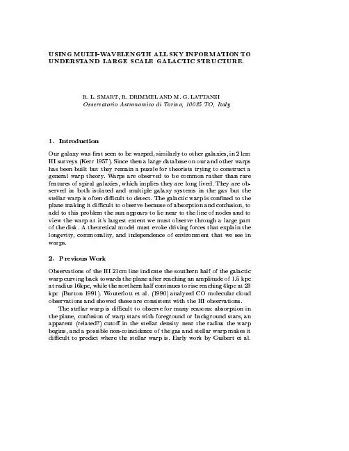 USING MULTI-WAVELENGTH ALL SKY INFORMATIONTO UNDERSTAND LARGE SCALE GALACTIC STRUCTURE.