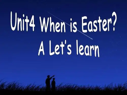 五年级英语下册Unit4WhenisEaster(PartAletslearn)课件人教PEP版