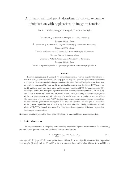 A primal-dual fixed point algorithm for convex separable minimizaion with applications