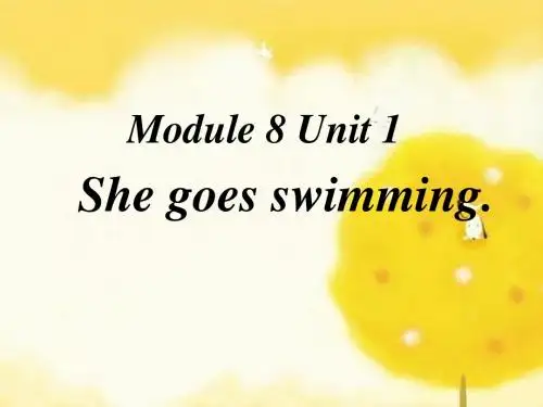 B3 M8_U1_She_goes_swimming.