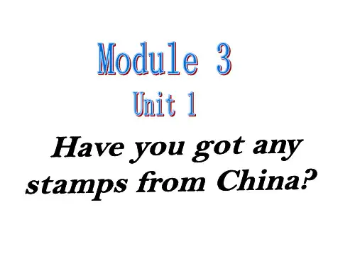 外研六上M3U1Have-you-got-any-stamps-from-China