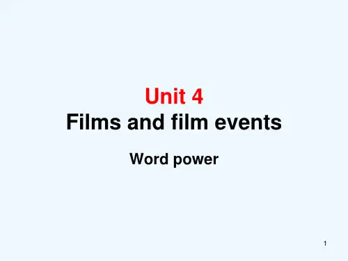高中英语 Unit 4《Films and film events》-Word power课件