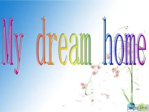 My dream home