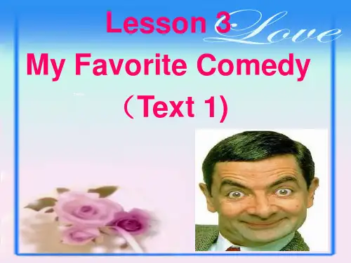 unit16Lesson 3 my favourite comedy 课件