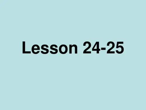 Lesson  24-25 新概念一册教师用课件