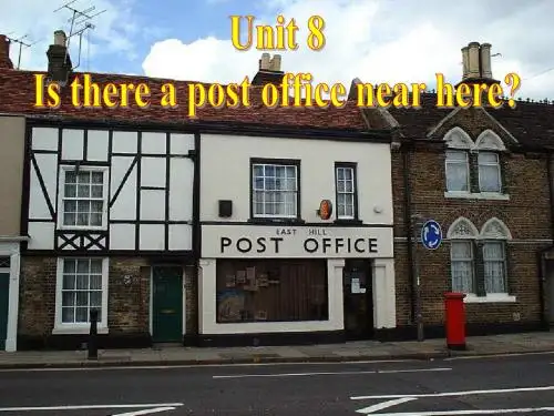 Unit_8_Is_there_a_post_office_near_hereSection B 2