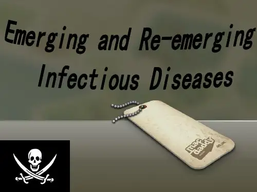 Emerging and Re-emerging Infectious Diseases