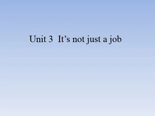 沪教版高中英语三年级第二学期:Unit 3 It's not just a job