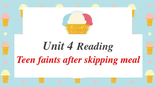 牛津译林高中英语2020必修一Unit4 reading Teens faints