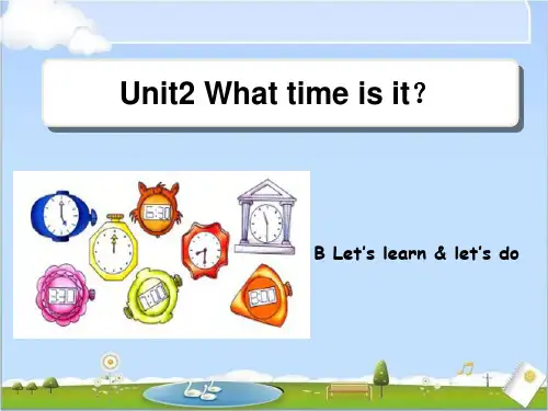 小学英语四年级下册unit 2 What time is it B let's learn 课件