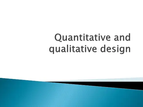 Quantitative and qualitative design