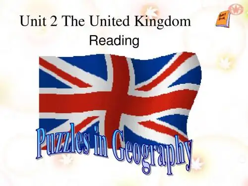Unit 2 The United Kingdom READING