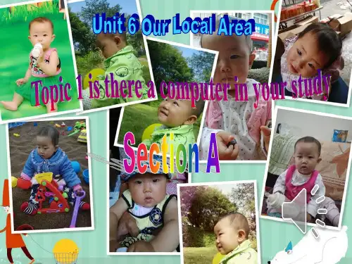 七年级英语下册 Unit 6 Our local area Topic 1 Is there a c
