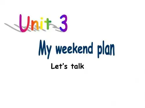 pep人教版六年级英语上册Unit3 My weekend plan A Let's talk课件