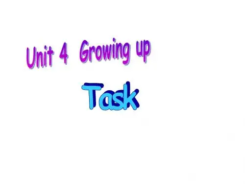 牛津译林版9A Unit4 Growing up Task课件(共14张PPT)
