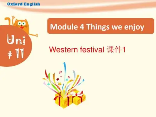 Module 4 Unit 11 Western festivals 课件1-优质公开课-上教三起6下精品