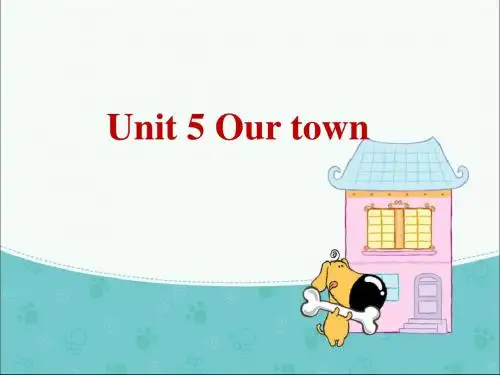 四年级上册英语课件-Unit 5 Our town 北师大版(一起) (共14张PPT)
