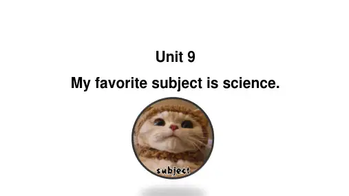 Unit 9 My favorite subject is science. A 1a—2d