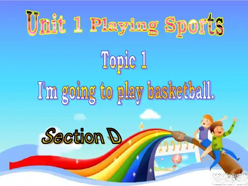 英语仁爱版八年级上册Unit 1 Topic 1 Section D