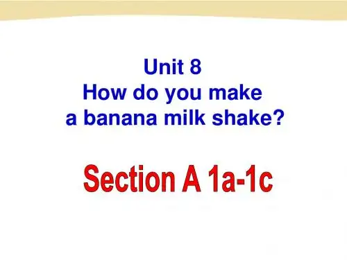 Unit8 Section A(1a-1c)第一课时