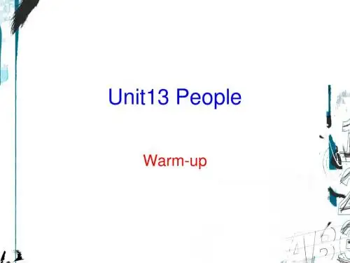 Unit 13 People Warm-up 课件-北师大版高中必修5精品