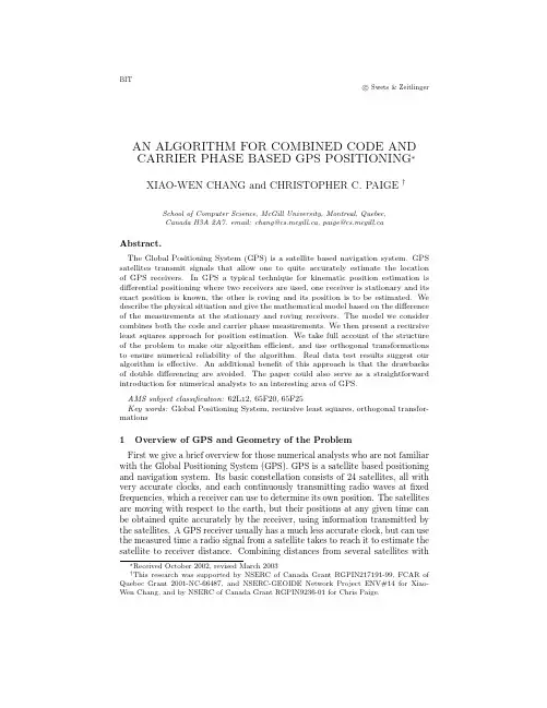 BIT c ○ Swets & Zeitlinger AN ALGORITHM FOR COMBINED CODE AND CARRIER PHASE BASED GPS POSI
