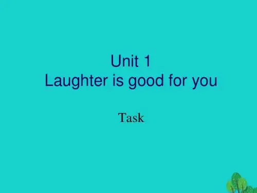 双语报2018_2019学年高中英语Unit1LaughterisgoodforyouTask课件牛津版选修6