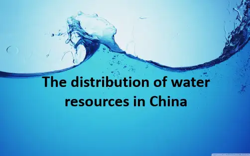 The distribution of water resources in China