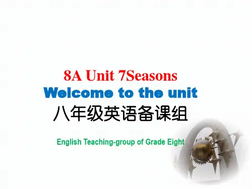 牛津译林版八年级上册英语课件：unit7seasonswelcometotheunit