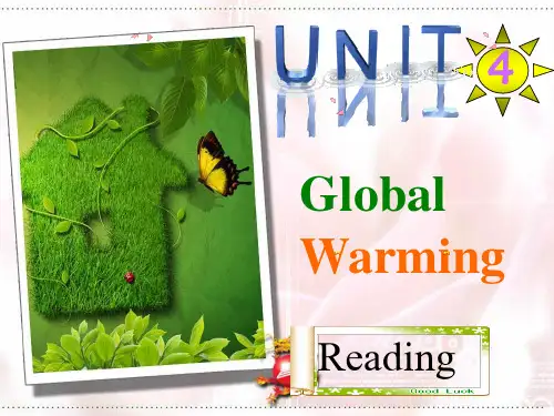 人教版英语选修六Unit 4 Global Warming(Reading) 课件(共42张PPT)
