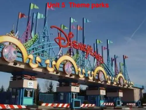 【金版新学案】2015届高考英语(人教版)大一轮复习讲义课件:必修4 Unit 5 Theme parks
