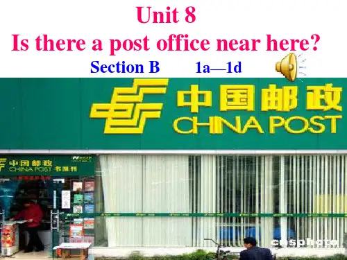 人教新版英语七年级下第八单元Is there a post office SectionB