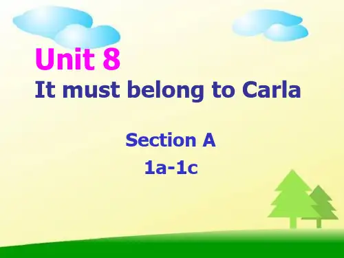 unit 8. It must belong to Carla 初中九年级英语教学PPT课件 人教版