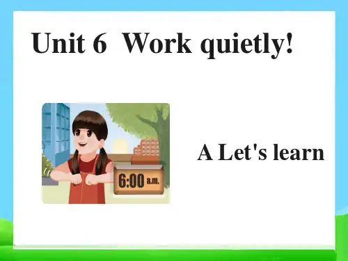 PEP五年级下册英语Unit 6 Work quietly-A Let's learn课件