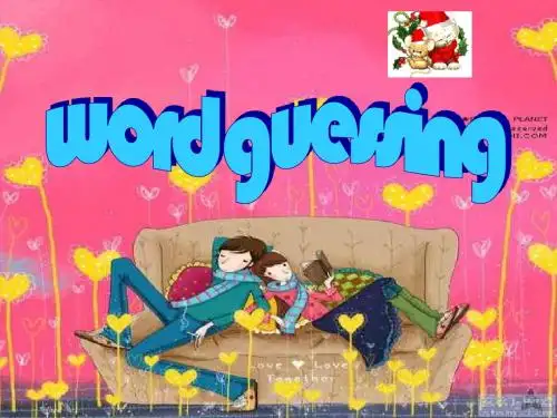 高一英语课件:下学期word guessing 江苏教育版
