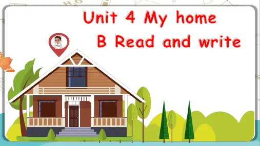 人教版PEP版英语四年级上册Unit4 My home Part BRead and write课件