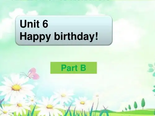 人教版(PEP)三年级英语上册Unit 6 Happy birthday! Part B 课件1