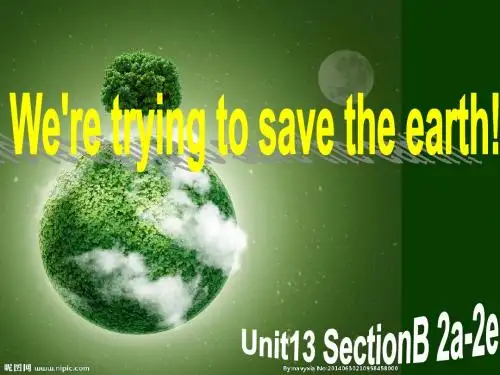 2014新版九年级英语课件Unit13-SectionB-2a-2e