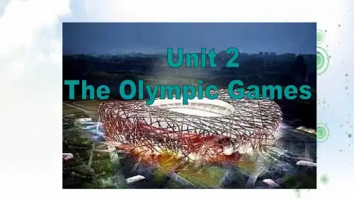 人教版高中英语必修2+Unit+2+the+Olympic+games+period+1+课件1+(共22张PPT)