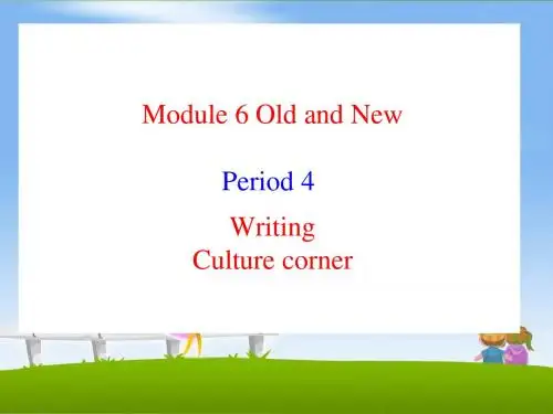 外研版高中英语必修3 Module6 Period 4参考课件