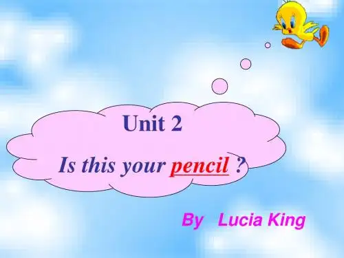 Unit2_Is_this_your_pencil新目标七年级上