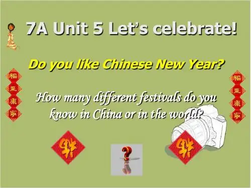牛津译林版七年级上Unit5 Let’s celebrate! Reading课件